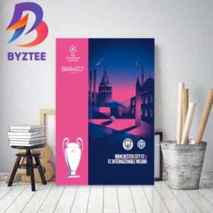 Poster For UEFA Champions League Istanbul 2023 Final Manchester City vs Inter Milan Home Decor Poster Canvas