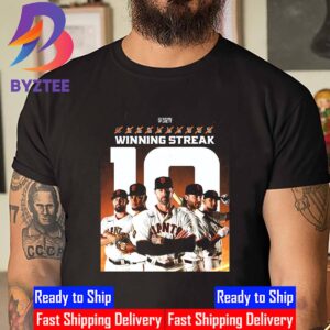 San Francisco Giants 10 Winning Streak Unisex T-Shirt