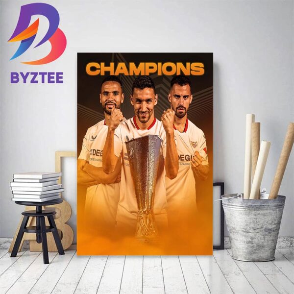 Sevilla Are Champions Of The UEFA Europa League For The 7th Time Home Decor Poster Canvas