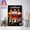 Sevilla Are The UEFA Europa League Champions Home Decor Poster Canvas