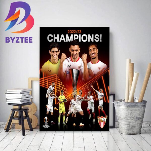 Sevilla Are Champions UEFA Europa League 2022-2023 Home Decor Poster Canvas