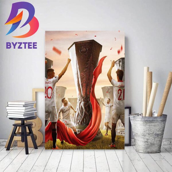 Sevilla Win Their 7Th Europa League Title Home Decor Poster Canvas