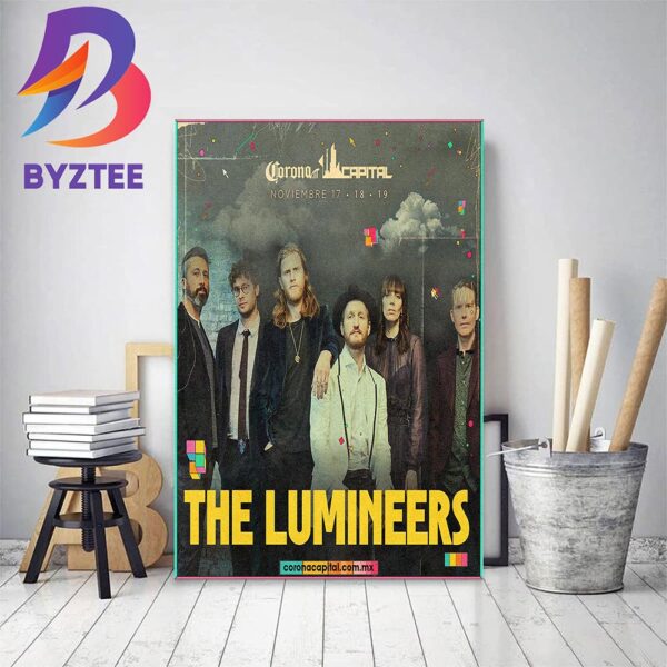 The Lumineers At Corona Capital Journey November 17 18 19 2023 Home Decor Poster Canvas