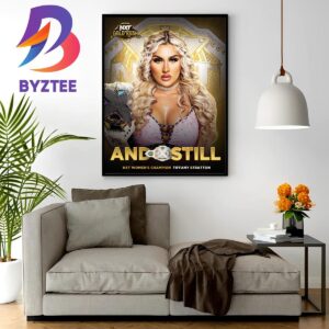 Tiffany Stratton And Still WWE NXT Womens Champion In NXT Gold Rush Home Decor Poster Canvas