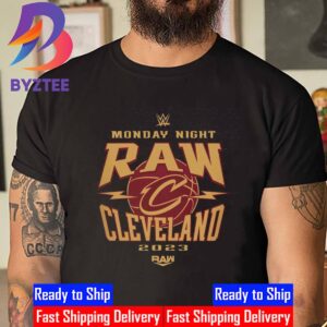 WWE Monday Night RAW x Cleveland Cavaliers 2023 Unisex T-Shirt