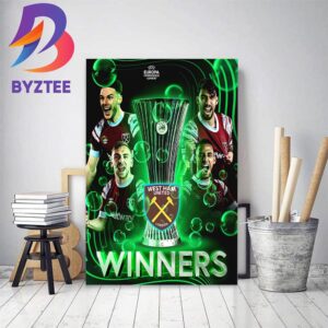 West Ham Are Champions UEFA Europa Conference League 2023 Home Decor Poster Canvas