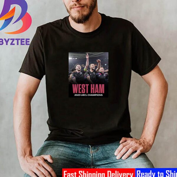 West Ham United Champions 2023 UECL Champions Unisex T-Shirt