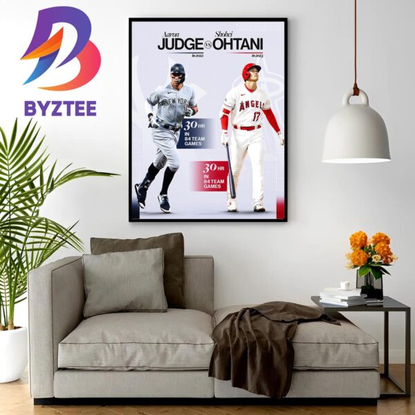 2022 Aaron Judge And 2023 Shohei Ohtani 30 Home Runs In MLB Home Decor Poster Canvas