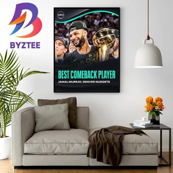 Jamal Murray Wins The 2023 ESPY For Best Comeback Player Home Decor Poster Canvas