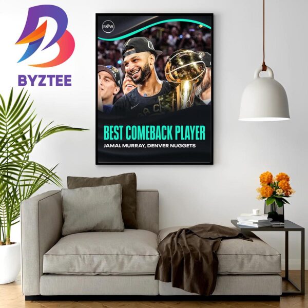 Jamal Murray Wins The 2023 ESPY For Best Comeback Player In NBA Home Decor Poster Canvas