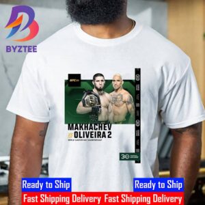 Makhachev Vs Oliveira 2 Fights Official For World Lightweight Championship At UFC 294 Classic T-Shirt