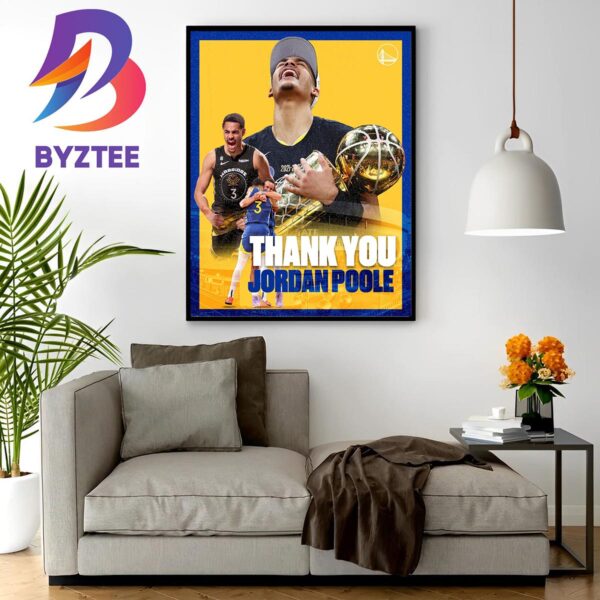 Official Golden State Warriors Thank You Jordan Poole Home Decor Poster Canvas