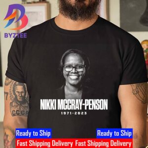 Rest In Peace Nikki McCray-Penson 1971 2023 Unisex T-Shirt