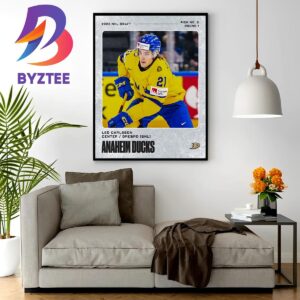 The Ducks Select Leo Carlsson At No 2 Overall In The 2023 NHL Draft Home Decor Poster Canvas
