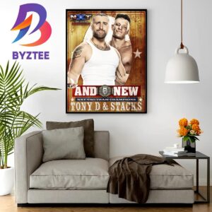 Tony D And Stacks And New NXT Tag Team Champions At WWE NXT The Great American Bash 2023 Home Decor Poster Canvas