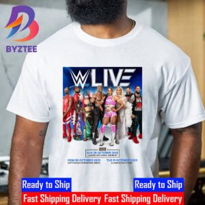 WWE LIVE Returns To The UK This October With Shows In London Nottingham And Glasgow Unisex T-Shirt