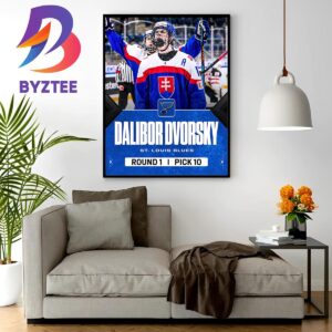 With The 10th Overall Pick In The 2023 NHL Draft St Louis Blues Select Dalibor Dvorsky Home Decor Poster Canvas