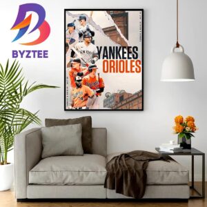 Yankees Vs Orioles Sunday Night Baseball Heads To Camden Yards July 30 Home Decor Poster Canvas