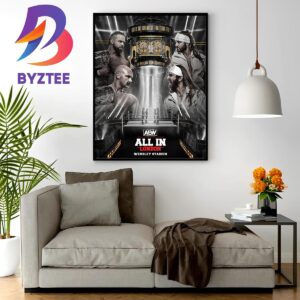 AEW World Tag Team Champions FTR Face Long-Time Rivals The Young Bucks At AEW All In At Wembley Stadium Wall Decor Poster Canvas