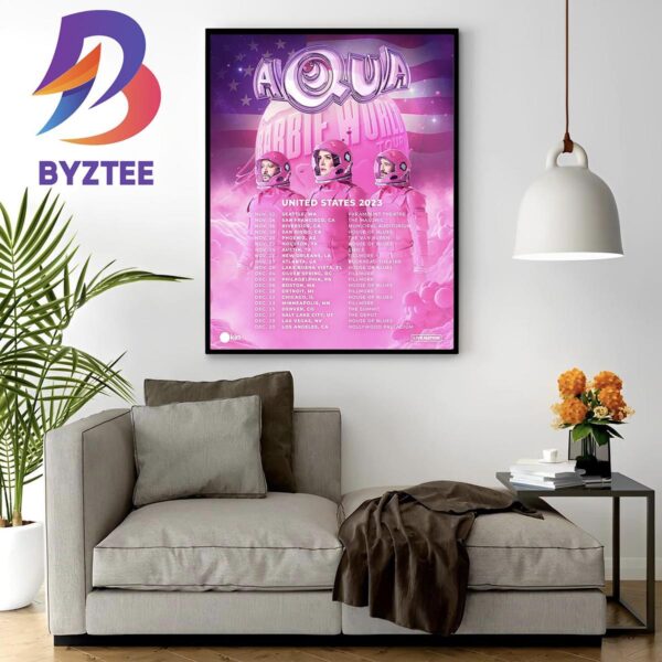 Aqua Announces The Barbie World Tour Kicking Off In Seattle On November 12th Wall Decor Poster Canvas