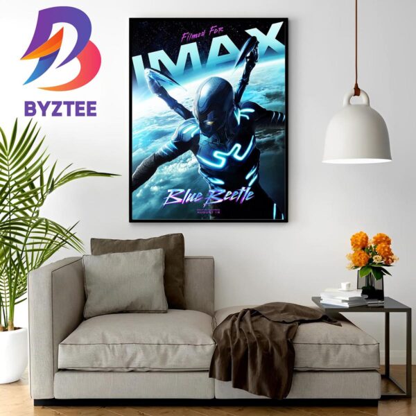 Blue Beetle New Poster Movie Filmed For IMAX Wall Decor Poster Canvas