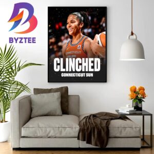 Connecticut Sun Have Clinched Their Spot In The WNBA Playoffs Wall Decor Poster Canvas