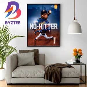 Framber Valdez No-Hitter With Houston Astros In MLB Wall Decor Poster Canvas