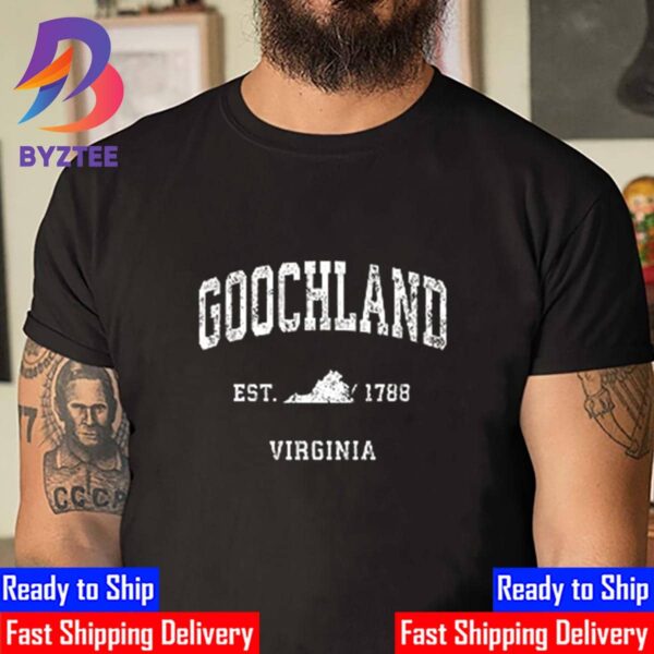 Goochland Virginia VA Est 1788 Classic T-Shirt