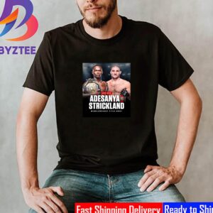 Israel Adesanya Vs Sean Strickland at UFC 293 in Sydney For Middleweight Title Bout Classic T-Shirt