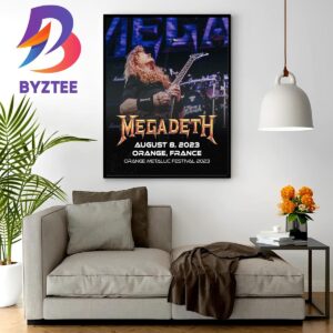 Megadeth Orange Metallic Festival August 8 2023 At Orange France Home Decor Poster Canvas