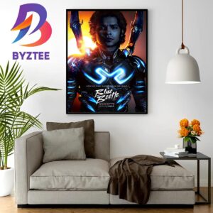New Poster For Blue Beetle He Is The First Superhero In His Family Wall Decor Poster Canvas