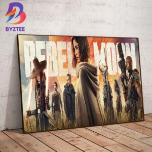 New Poster For Rebel Moon Of Zack Snyder Wall Decor Poster Canvas