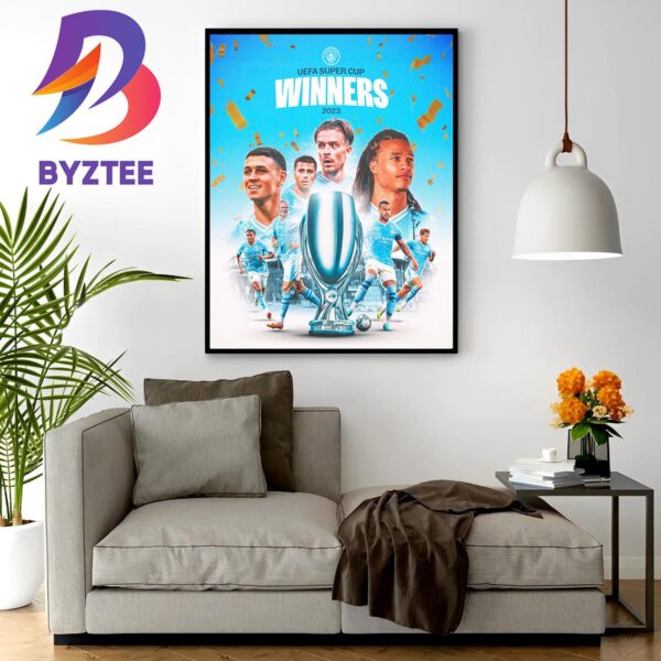 Official Manchester City Are UEFA Super Cup Winners 2023 Wall Decor Poster Canvas
