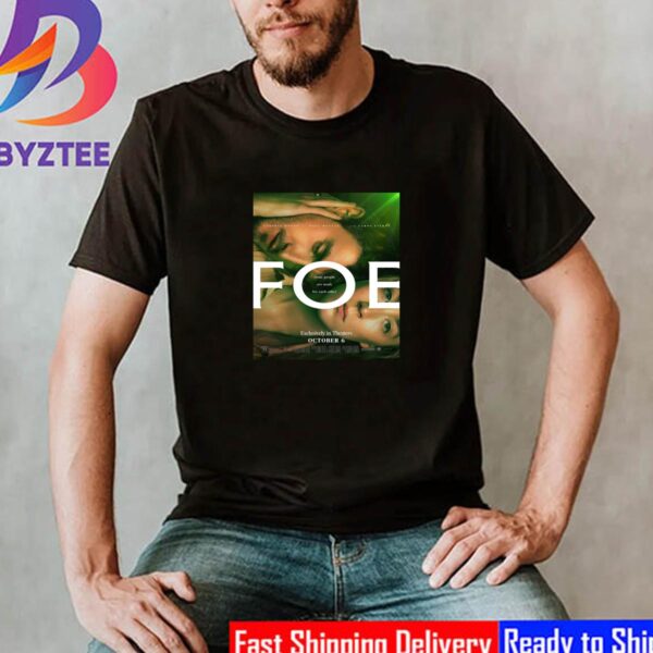 Official Poster For Foe In Theaters October 6 Classic T-Shirt