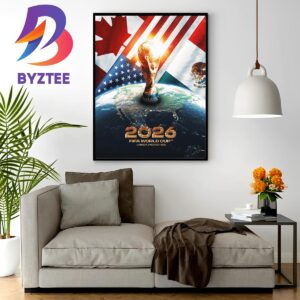 Official Poster For The Host 2026 FIFA World Cup Are Canada Mexico And USA Wall Decor Poster Canvas