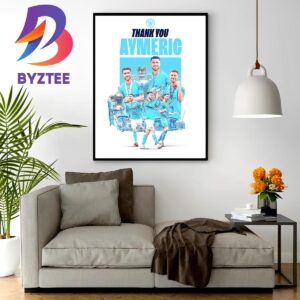 Official Poster Manchester City Farwell And Thank You Laporte Wall Decor Poster Canvas