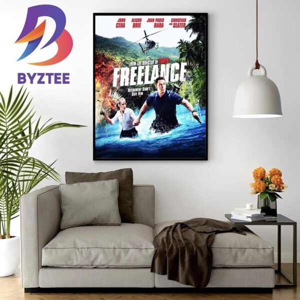 Official Poster Of Freelance With Starring John Cena Alison Brie Juan Pablo Raba And Christian Slater Wall Decor Poster Canvas