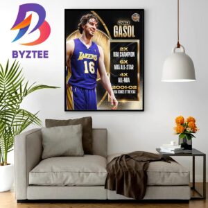 Pau Gasol Basketball Hall Of Fame Class Of 2023 Resume Home Decor Poster Canvas