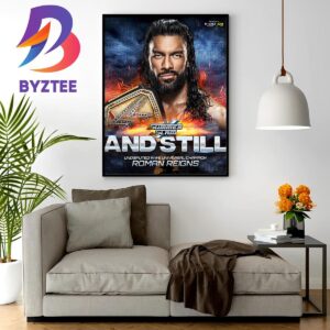 Roman Reigns And Still Undisputed WWE Undisputed Champion At WWE SummerSlam Home Decor Poster Canvas