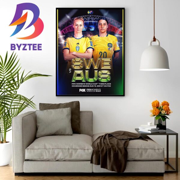 Sweden Vs Australia For The 2023 FIFA Womens World Cup Third-Place Match Wall Decor Poster Canvas