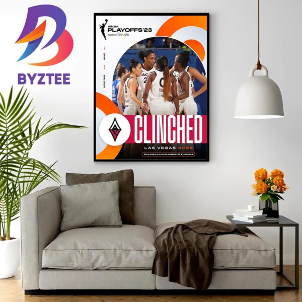 The Las Vegas Aces Have Clinched A Spot In The 2023 WNBA Playoffs Wall Decor Poster Canvas