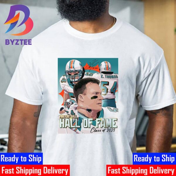 Zach Thomas Is The 2023 Pro Football Hall Of Fame Canton Ohio Signature Classic T-Shirt