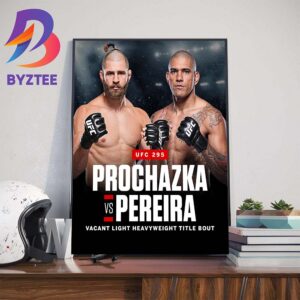 Alex Pereira vs Jiri Prochazka at UFC 295 For The Vacant Light Heavyweight Title Bout Wall Decor Poster Canvas