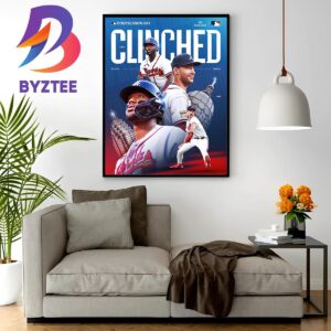 Atlanta Braves Clinched MLB Postseason 2023 Wall Decor Poster Canvas
