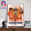 Congrats Houston Dynamo Champions Lamar Hunt US Open Cup 2023 Wall Decor Poster Canvas