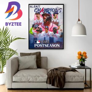 Congratulations Atlanta Braves Are 2023 NL East Champions Wall Decor Poster Canvas
