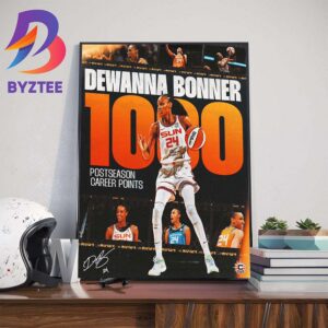 Connecticut Sun DeWanna Bonner 1000 Postseason Career Points In WNBA Wall Decor Poster Canvas