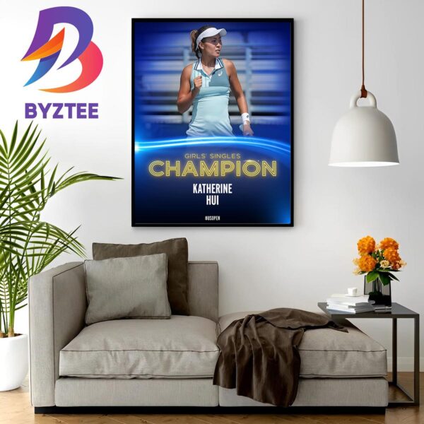 Katherine Hui Is The Girls Singles Champion At US Open 2023 Wall Decor Poster Canvas