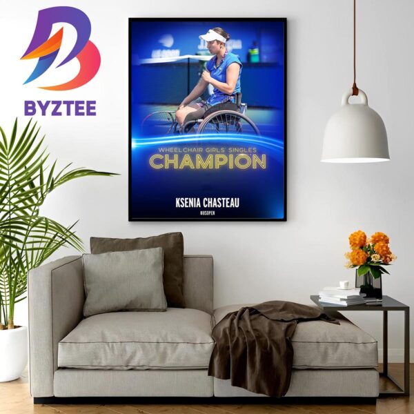 Ksenia Chasteau Is The Wheelchair Girls Singles Champion At US Open 2023 Wall Decor Poster Canvas