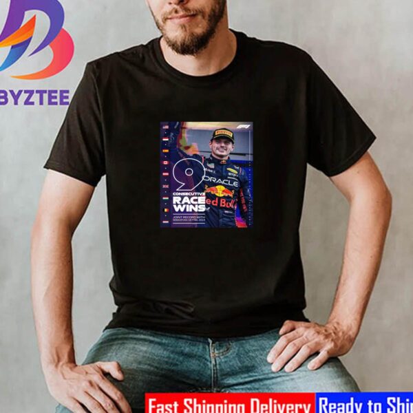 Max Verstappen 9 Consecutive Race Wins In A Row In F1 Classic T-Shirt